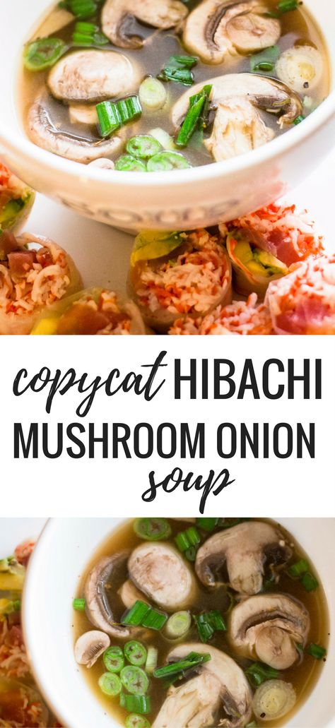 Copycat Hibachi, Mushroom Onion Soup, Hibachi Soup, Hibachi Recipes, Asian Soup Recipes, Onion Soup Recipe, Onion Soup Recipes, Asian Soup, Low Carb Diet Recipes