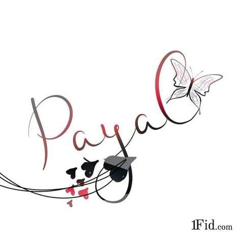 Payal Name Images, Payal Name Logo, Payal Name Tattoo, Photos For Wallpaper, Indian Payal, Animated Wallpaper For Pc, Cross With Wings Tattoo, Cross With Wings, P Tattoo