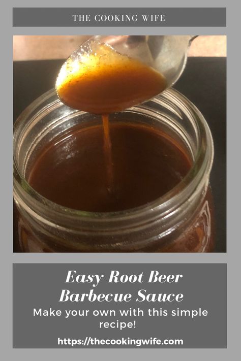 Cooking With Root Beer, Rootbeer Bbq Sauce Recipe, Beer Barbecue Sauce Recipe, Root Beer Bbq Sauce, Root Beer Recipe, Beer Sauce, Homemade Barbecue, Barbecue Sauce Recipes, A&w Root Beer