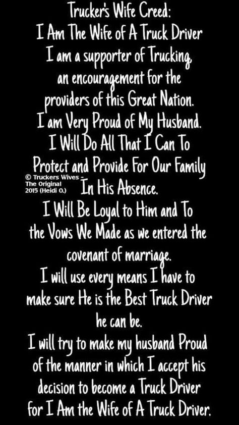 Truckers Wife Trucker Wife Quotes, Trucker Wife, Truck Driver Wife, Trucker Quotes, Truck Quotes, New Year Wishes Images, Truckers Wife, Truck Life, Healing Prayer