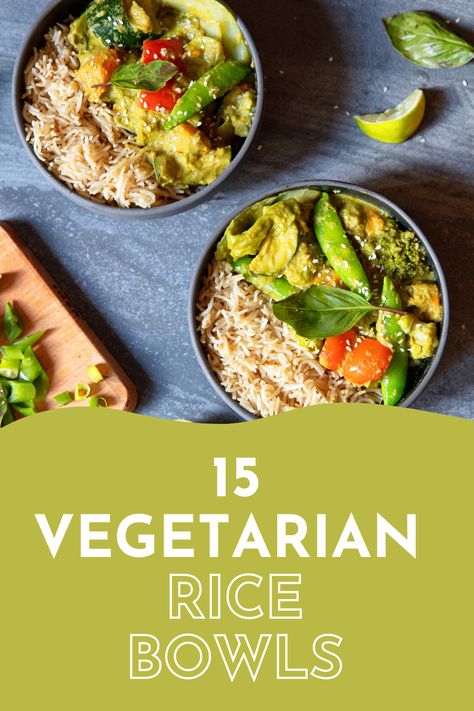 Healthy Rice Bowls Vegetarian, Japanese Rice Bowl Vegetarian, Asian Rice Bowls Vegetarian, Veg Rice Bowls, Rice Bowl Recipe Vegetarian, Vegetable Rice Bowl Recipe, Rice And Veggie Bowls, Vegetarian Rice Bowl Recipe, Rice Bowl Vegan