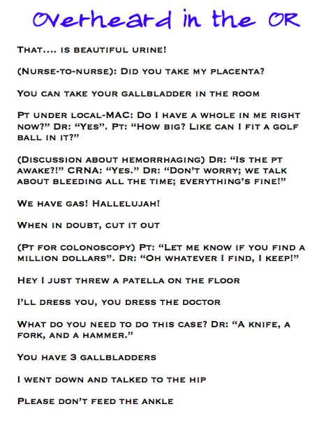 ahhhh... I love my job! Overheard in the OR.  Operating Room Circulator.  Operating Room Nurse.  Registered Nurse. Operating Room Nurse Quotes, Operating Room Nurse Humor, Operating Room Humor, Perioperative Nursing, Operating Room Nurse, Surgical Technologist, Surgical Tech, Career Day, I Love My Job