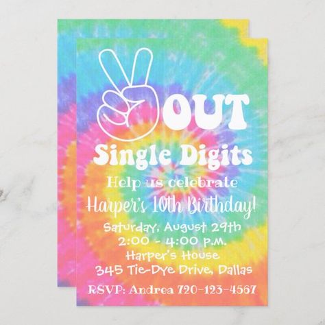 Peace Out Single Digits, Tie Dye Birthday Party, 10th Birthday Invitation, Tie Dye Birthday, Diy Dye, Tie Dye Party, International Day Of Peace, 10th Birthday Parties, Custom Ties