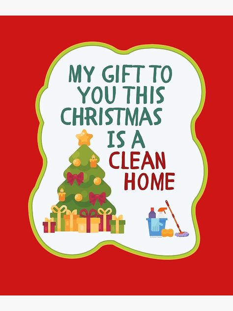 Cleaning Client Gifts, Cleaning Humor, House Cleaning Humor, Housekeeping Business, Christmas Marketing, Cleaning Fun, Cleaning Quotes, Professional House Cleaning, Caption Ideas