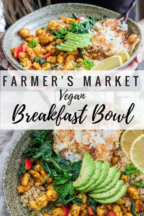 Vegan Breakfast Bowl, Scrambled Tofu, Plant Based Breakfast, Breakfast Bowl, Hash Browns, Vegetarian Breakfast, How To Cook Quinoa, Vegan Breakfast Recipes, Farmer's Market