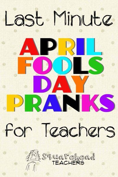 Pranks For Teachers, April Fools Tricks, April Fools Day Pranks, Funny April Fools Pranks, April Ideas, April Fools Day Jokes, Best April Fools, Pranks For Kids, Teaching Holidays