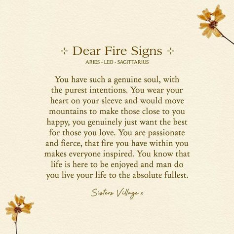 Fire Sign Quotes Sagittarius, Woman Of Fire Zodiac, Aries Saggitarius Love, Fire Energy Quotes, Fire Sign Women, Fire Signs Zodiac Sagittarius, Aries Poetry, Fire Sign Quotes, Saggitarius And Aries