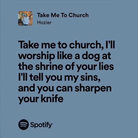 Hozier Icon, Take Me To Church Lyrics, Hozier Take Me To Church, Hozier Quotes, Hozier Aesthetic, Hozier Lyrics, Irish Jig, Music Challenge, Church Aesthetic