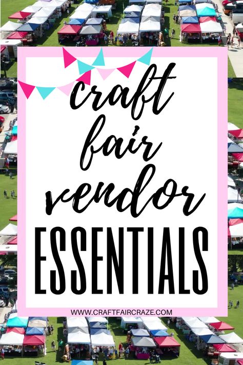 Craft Fair Booth Must Haves, Craft Show Essentials, Craft Fair Must Haves, Craft Fair Essentials, Signs For Craft Fair Booth, Craft Fair Checklist, Craft Fair Setup Ideas Booth Design, Craft Fair Booth Display Ideas 10x10, Vendor Checklist