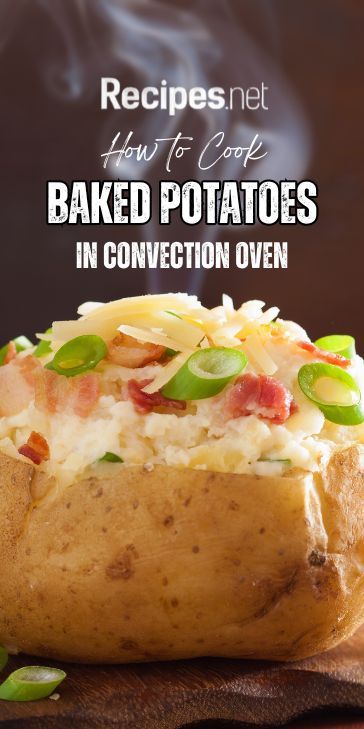 Learn how to achieve the perfect Potato Baked in a convection oven. This guide will show you how to make Baked Potato Oven style with a fluffy interior and crispy Potato Skin. Add these Best Potato Recipes to your meal rotation! Visit Recipes.net for more potatoes recipes. #PotatoBaked #BakedPotatoOven #BestPotatoRecipes Convection Microwave Cooking, Oven Baked Potatoes Recipes, Convection Oven Baking, Potato Oven, Convection Oven Recipes, Potato Baked, Cooking Baked Potatoes, Best Potato Recipes, Meal Rotation