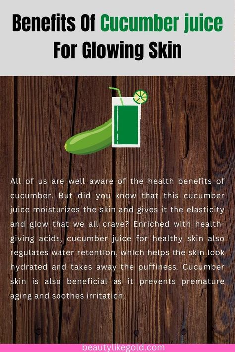 benefits of cucumber juice for skin| benefits of cucumber juice for glowing skin Benefits Of Cucumber Juice, Cucumber Juice Benefits, Benefits Of Cucumber, Cucumber Health Benefits, Skin Care Home Remedies, Face Skin Care Routine, Cucumber Juice, Face Care Routine, Home Beauty Tips