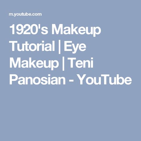 1920's Makeup Tutorial | Eye Makeup | Teni Panosian - YouTube 1920s Makeup Tutorial, 1920's Makeup, Teni Panosian, 1920s Makeup, Red Lips Makeup Look, 1920s Vintage, Easy Hair Updos, Inspired Makeup, 1920s Fashion