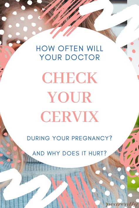 How often will my doctor check my cervix during pregnancy? This is a very common question. Not only is it important to understand how much and when your doctor will check your cervix, but also why your doctor is checking it!  Dr. Boyd, OB/GYN with 26+ years of clinical experience explains the importance of having your cervix checked. And should it be painful?  #cervixcheckpregnancy #cervicalexamsexplained How To Soften Your Cervix Natural Birth, How To Open Cervix Naturally, Soften Cervix For Labor, Mucus Plug, Prepare For Birth, Labor Prep, Pregnant People, Birth Prep, Third Trimester Pregnancy