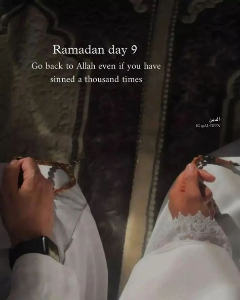 Al Deen on Instagram: "Ramadan day 9 . . . Follow For More islamic reminders ♥️ Pic Credit to it's owner . . . #bismillah #islamicquotes #islamicquote…" Ramadan 9 Day, Ramadan Day 9 Reminder, Ramadan Day 9 Quotes, Day 9 Ramadan, 9 Ramadan, Ramadan Day 9, Ramadan Day 8, Best Ramadan Quotes, Happy Birthday Niece