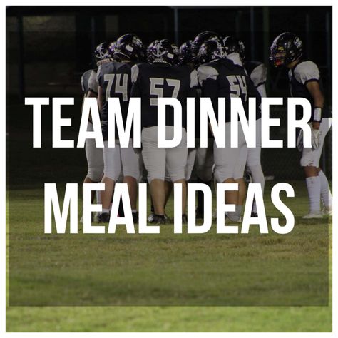 Football Pasta Dinner, Football Team Lunch Ideas, Soccer Dinner Game Night, Homecoming Meal Ideas, Meals For A Football Team, Easy Meals For Team Dinners, Pasta Party Ideas Team, Football Team Dinner Ideas Meals, Sports Team Pasta Dinner