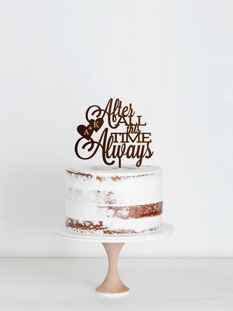 Always Wedding Cake Topper, After All The Time Cake Topper, Personalised Script Cake Topper, Custom Cake Topper, Wooden Cake Topper, Golden https://etsy.me/2LvrEkN #weddings #caketopper  #always Always Wedding Cake, Modern Cake Toppers, Script Cake Topper, Cake Topper For Wedding, Wooden Cake Topper, Rustic Wedding Cake Toppers, Rustic Cake Toppers, Modern Cakes, Salty Cake