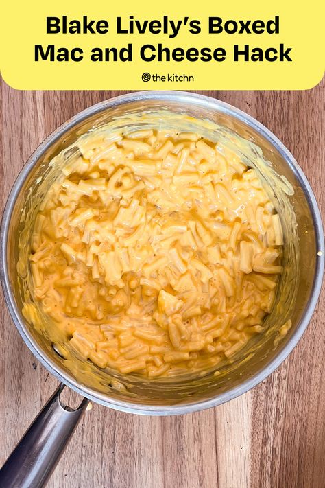 The celebrity took to Instagram to reveal the brilliant way she upgrades a box of mac and cheese. Kraft Singles Recipes, Kraft Deluxe Mac And Cheese Recipes, Dress Up Boxed Mac And Cheese, Better Boxed Mac And Cheese, Elevated Box Mac And Cheese, Mac And Cheese Add Ins, Mac N Cheese Hack, Blake Lively Mac And Cheese, Make Boxed Mac And Cheese Better