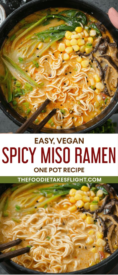 Miso Ramen Vegetarian, Vegan Dinner Soup, Spicy Veggie Ramen, Healthy Miso Ramen, Veggie Miso Ramen, Veggie Ramen Soup, Easy Vegetarian Ramen Recipes, Vegan Spicy Ramen, Spicy Vegetarian Ramen