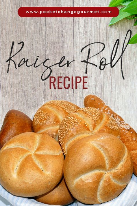 Kaiser Rolls Recipe Homemade, Soft Kaiser Buns Recipe, Russian Rolls Recipe, Hard Rolls Homemade, Homemade Kaiser Buns, Kaiser Rolls Sandwich, Kimmelweck-rolls Roll Recipe, Homemade Kaiser Rolls, Sourdough Kaiser Rolls