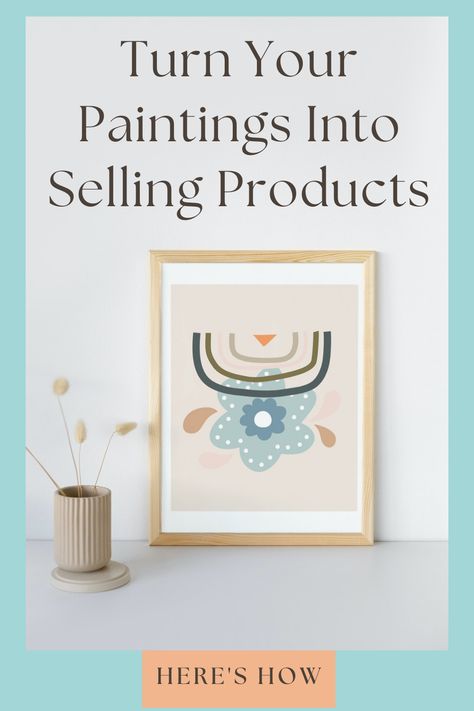 How To Sell Your Art, Art That Sells, Sellable Art, Artist Advice, Creativity Prompts, Turned Art, Sell Art Prints, Art Biz, Artist Workshop