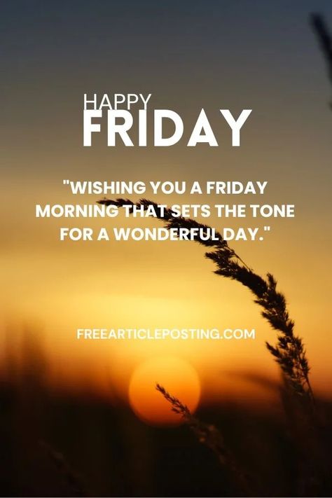 Good Morning Friday Blessings Images And Quotes Friday Blessings Quotes, Morning Friday Blessings, Morning Friday Quotes, Good Morning Friday Quotes, Friday Morning Greetings, Good Morning Friday Images, Friday Morning Quotes, Blessings Quotes, Morning Friday