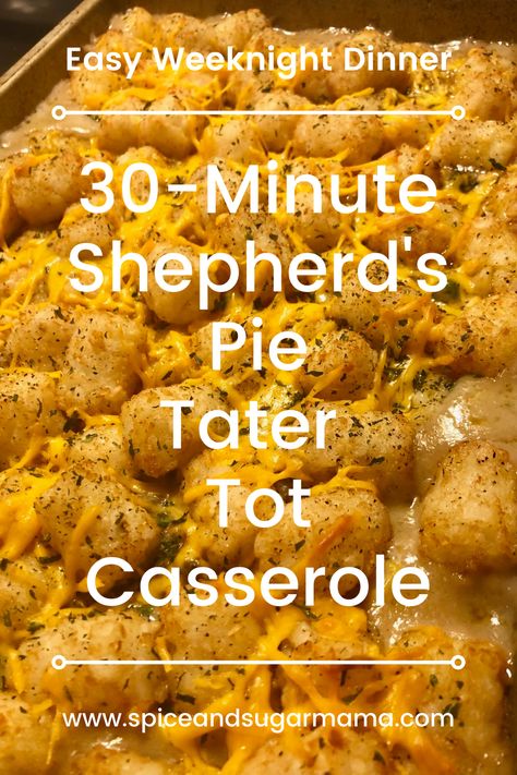 Tater Tot Casserole Without Cream Of Mushroom, Tater Tots Recipes Casseroles, Tater Tots Shepherds Pie, Shepard Pie Tator Tot Casserole, Tator Tot Shepards Pie Casserole, Shepherd Pie Tater Tot Casserole, Shepherd’s Pie Tater Tot Casserole, Sheppard Pie Tater Tot Casserole, Shepherd's Pie Tater Tot Casserole