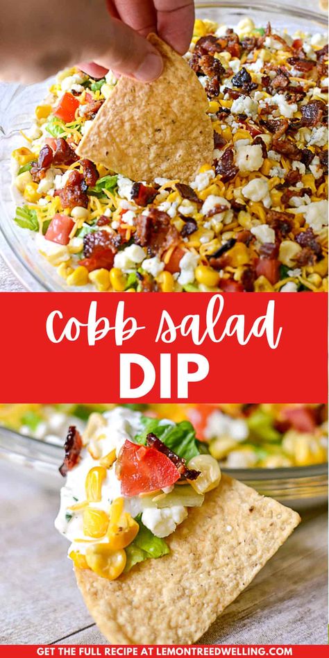 All the flavors of cobb salad - in a deliciously creamy, layered dip! This Cobb Salad Dip is one of our favorite appetizers for parties or game days. It's perfect for dipping tortilla chips, crackers, or any of your favorite dippers! Layered Party Dips, Lunch Dip Recipes, Wedge Salad Dip, Thanksgiving Chip Dip, Tortilla Chip Dips For Parties, Dips For Tailgating, Chopped Salad Dip, Game Day Dips Easy, Tailgate Salads