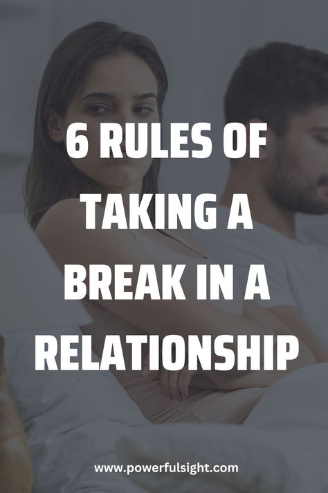 How To Take A Break In A Relationship Asking For A Break In Relationship, How To Ask For A Break In A Relationship, Going On A Break Relationships, Taking Breaks In Relationships, A Break In A Relationship Quotes, Taking A Break From Relationships, Relationship Taking A Break, How To Take A Step Back In A Relationship, How To Take A Break In A Relationship