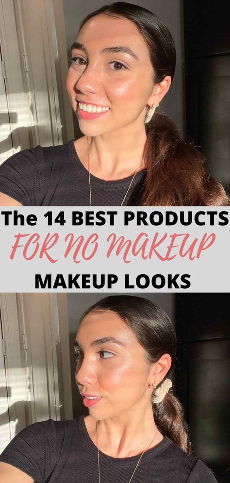 Natural No Foundation Makeup, No Eyemakeup Makeup Look, Best No Makeup Look, No Makeup Hacks, Bare Minimum Makeup, Simple No Foundation Makeup, Clean Makeup Look Without Foundation, Everyday Makeup Without Foundation, No Eye Makeup Look