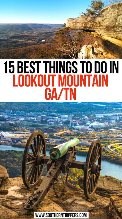 15 Best Things to Do in Lookout Mountain GA/TN Look Out Mountain Tennessee, Places To Visit In Tennessee, Lookout Mountain Georgia, Lookout Mountain Tennessee, Places To Visit In Georgia, California With Kids, Ruby Falls, Southern Usa, City Gardens