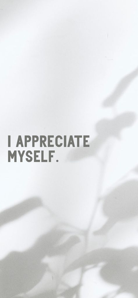 I Appreciate Myself, I Am Appreciated, Action Board, Pew Pew, Words Of Affirmation, I Am Grateful, Mantra, Me Quotes, Affirmations