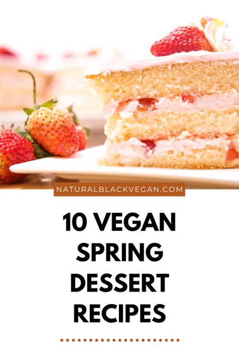 When I think of Spring, I think of rain showers, dandelions, and pastels. But, I also think of all the new seasonal desserts I can bake! Here are 10 delicious vegan Spring desserts! #vegan #vegandessert Spring Desserts Vegan, Spring Vegan Desserts, Vegan Spring Dessert, Spring Dessert Recipes, Fall Winter Desserts, Dairy Free Dessert Easy, Blueberry Yogurt Muffins, Egg Free Desserts, Spring Time Desserts