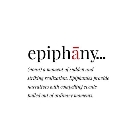 Eccendentisiast Meaning, Derealisation Meaning, Suddenly Synonyms, Epiphany Aesthetic, Epiphany Meaning, Epiphany Quotes, Realisation Quotes, Realization Quotes, Story Help