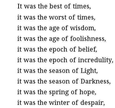 A Tale of Two Cities. I read this book in Jr. High & really liked it, even though it's a sad story. This is taken from the very beginning of the book & is one of the best starts to a book that I have ever read. Tale Of Two Cities Aesthetic, A Tale Of Two Cities Aesthetic, Pisces Poetry, Cities Aesthetic, Opening Lines, A Tale Of Two Cities, City Quotes, Jr High, F Scott Fitzgerald