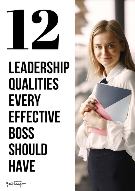 12 Leadership Qualities Every Effective Boss Should Have | Bhavna Dalal | YourTango #career #tips Executive Leadership Skills, I Am Not Bossy I Have Leadership Skills, Leadership Qualities Student, Types Of Leadership Styles, Best Leadership Books, Leadership Theories, Executive Presence, Good Boss, Leadership Qualities