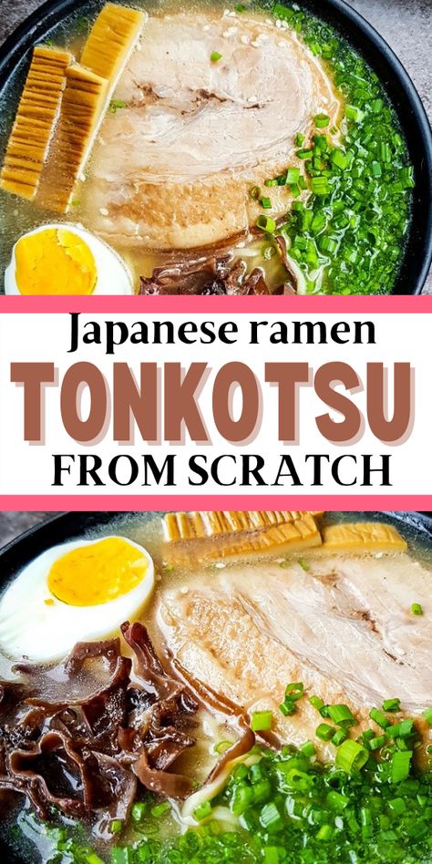 Japanese Ramen Recipe, Pork Tonkatsu Recipe, Tonkotsu Ramen Recipe, Ramen From Scratch, Authentic Ramen, Pork Bones, Tonkatsu Ramen, Ramen Soup Recipes, Traditional Ramen