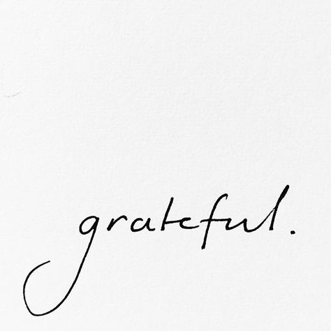 11 Reasons I'm Grateful Today Grateful Quotes, Im Grateful, Word Tattoos, Tattoo Fonts, Beautiful Words, Small Tattoos, Words Quotes, Wise Words, Quotes To Live By