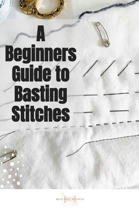 How To Sew Batting To A Quilt, Hand Stiching, Basting A Quilt, Basting Stitch, Textured Quilt, Quilt Layers, Make A Quilt, Sewing Machine Basics, Quilt Tutorial