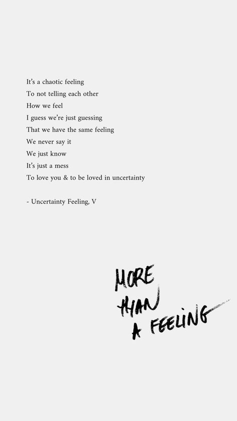 Uncertainty Feeling #poetry #poems #quotes #love #feelings Unknown Love Quotes Feelings, Quotes On Uncertainty, Feeling Unseen Quotes, Uncertainty Quotes Life, Quotes Uncertainty, Quotes About Uncertainty, Heartfelt Quotes Feelings, Uncertainty Quotes, Friday Thoughts