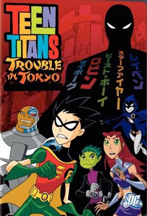 Teen Titans Trouble in Tokyo, the last of the Titans we'll ever see... Michael Chang, Next Avengers, Teen Titan, Beast Boy, Dc Movies, Deathstroke, Teen Titans Go, Top Movies, Original Movie