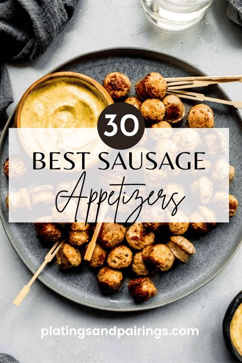 30+ BEST Sausage Appetizer Recipes Sausage Appetizers For Party Easy, Appetizers With Ground Sausage, Sausage Skewers Appetizers, Andouille Sausage Appetizers, Sausage Recipes Appetizers, Ground Sausage Appetizers, Brat Appetizer, Italian Sausage Appetizers, Sausage App