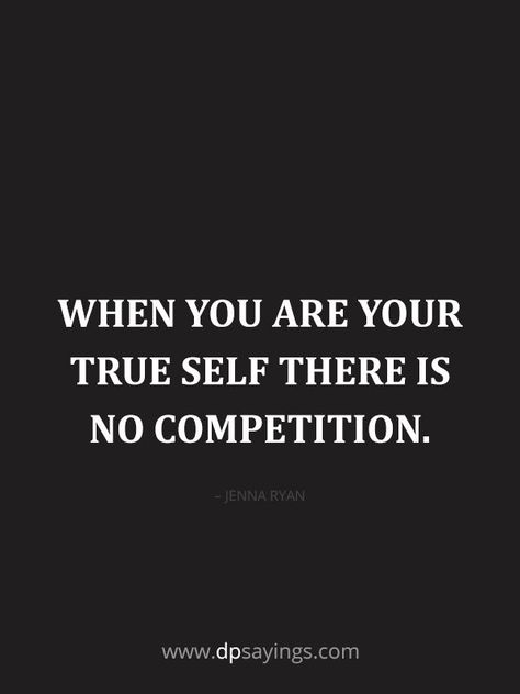 No Competition Quotes, Not Compare Yourself To Others, Competition Quotes, Authenticity Quotes, Compare Yourself To Others, No Competition, Stay True To Yourself, Comparing Yourself, True To Yourself