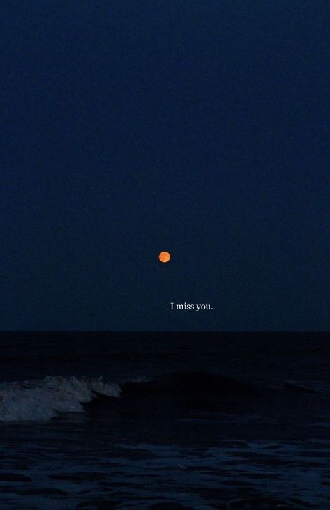 aesthetic moon phrase You Remind Me Of The Moon, I Miss You Aesthetic Wallpaper, Moon Phrases, I Miss You Wallpaper, Aesthetic Moon, Space Aesthetic, The Moon Is Beautiful, I Miss You, I Missed