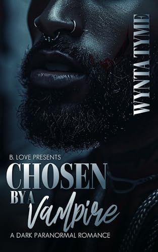 Chosen by a Vampire: A Dark Paranormal Romance African American Romance Books, Black Romance Books, Urban Fiction Books, African American Books, Fiction Books Worth Reading, Urban Fiction, Book Reading Journal, Dark Romance Books, Recommended Books To Read