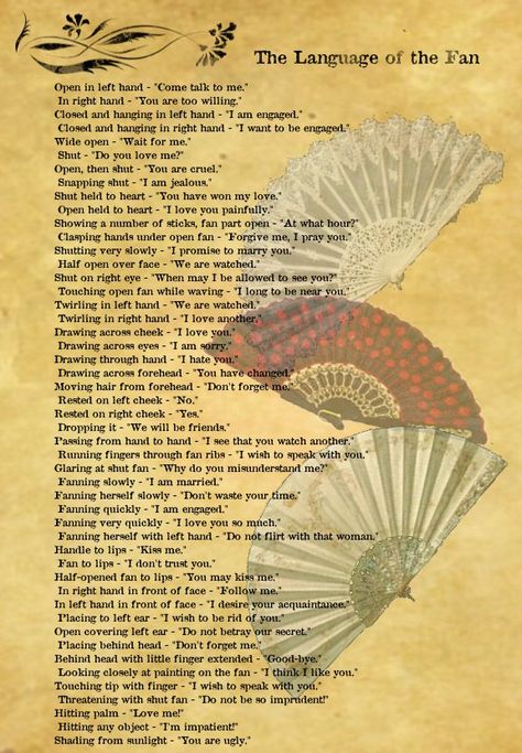 The Language of the Fan Fan Language, Antique Fans, Etiquette And Manners, Vintage Fans, Writing Stuff, Language Of Flowers, Book Writing Tips, Romantic Lace, School Hacks