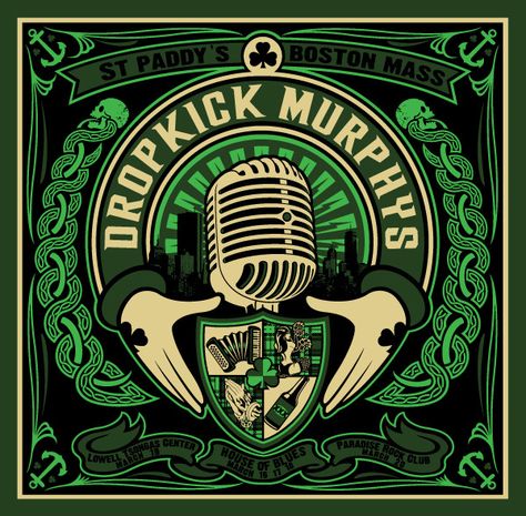 Dropkick Murphys poster designed by Uncle Irish Punk, Dropkick Murphys, Celtic Music, Irish Music, Music Artwork, Rock Posters, St Paddys Day, St Paddy, Wallpaper Free