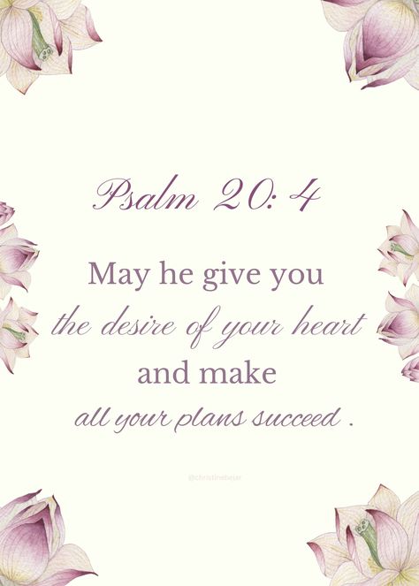 Birthday Scripture For Women, Birthday Bible Verse For Her, Happy Birthday Bible Verse, Bible Verses For Birthdays, Birthday Bible Verse, Congratulations Quotes Achievement, Psalm Verses, Psalm 20 4, Birthday Scripture