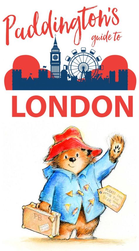 Follow Paddington Bear from deepest, darkest Peru all the way to the busy streets of London to find his favorite spots in this Paddington's Guide to London. Paddington Birthday, Paddington Party, Oso Paddington, London Paddington, British Holidays, London With Kids, Days Out In London, Winter Travel Destinations, London Guide