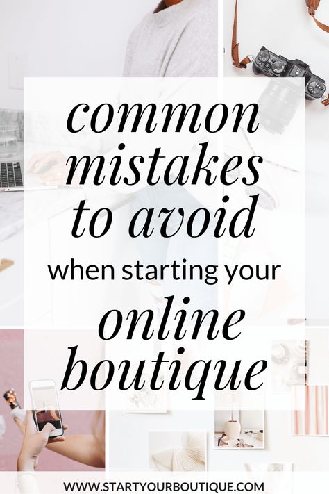 Common Mistakes to Avoid When Starting Your Online Boutique | Start Your Boutique Boutique Business Plan Example, How To Start Your Own Boutique, Starting Online Boutique, Owning A Boutique, How To Start An Online Boutique, How To Start A Boutique Business, Starting A Boutique, Boutique Business Plan, Bus Boutique