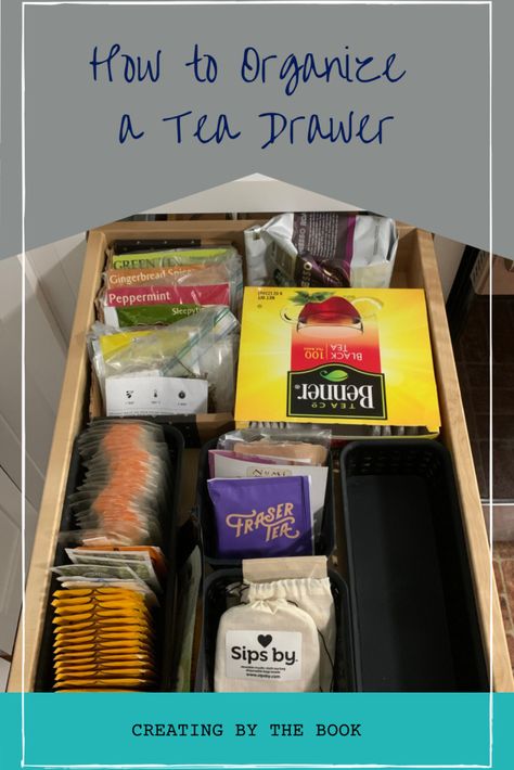 How to Organize a Tea Drawer – Creating By The Book Drawer Organization Aesthetic, Tea Cabinet Organization, Coffee Tea Drawer, Tea Drawer Organization, Drawer Kitchen Organization, Beverage Drawer, Tea Storage Ideas, Apartment Kitchen Organization Ideas, Drawer Organization Diy